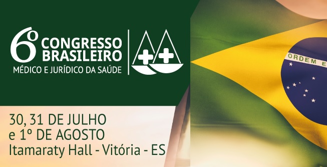  6º Congresso Brasileiro Médico e Jurídico da Saúde