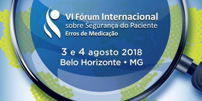  VI Fórum Internacional sobre Segurança do Paciente – Erros de Medicação