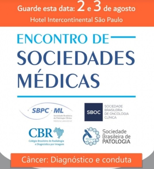  Encontro de Sociedades – Câncer: Diagnóstico e Conduta