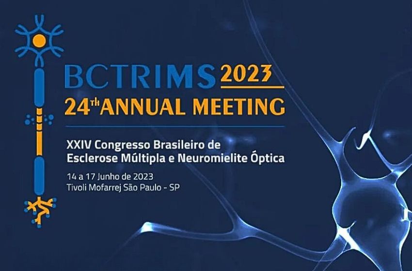  BCTRIMS realiza 24º Congresso Brasileiro de Esclerose Múltipla e Neuromielite Óptica