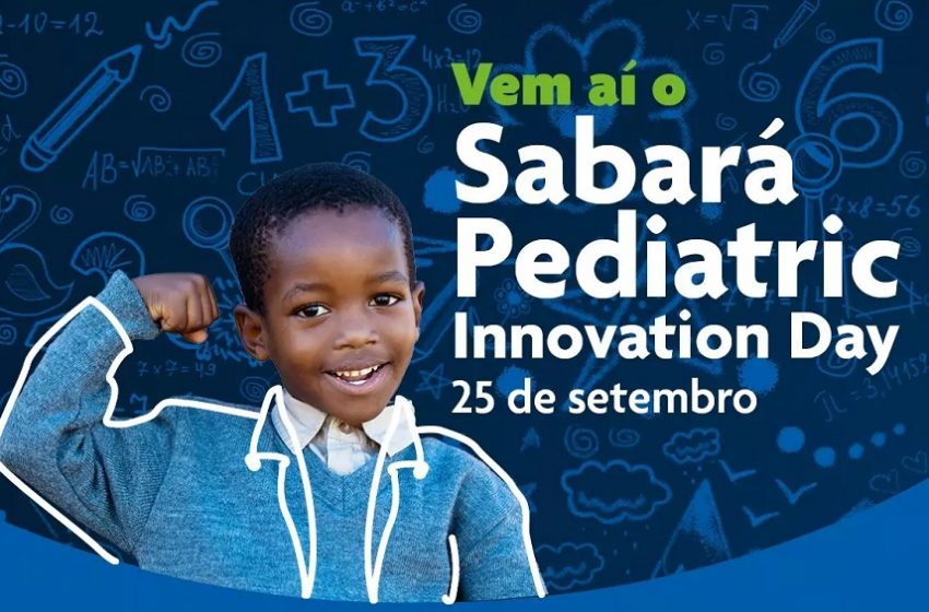  Sabará promove Pediatric Day e inaugura Escritório de Inovação