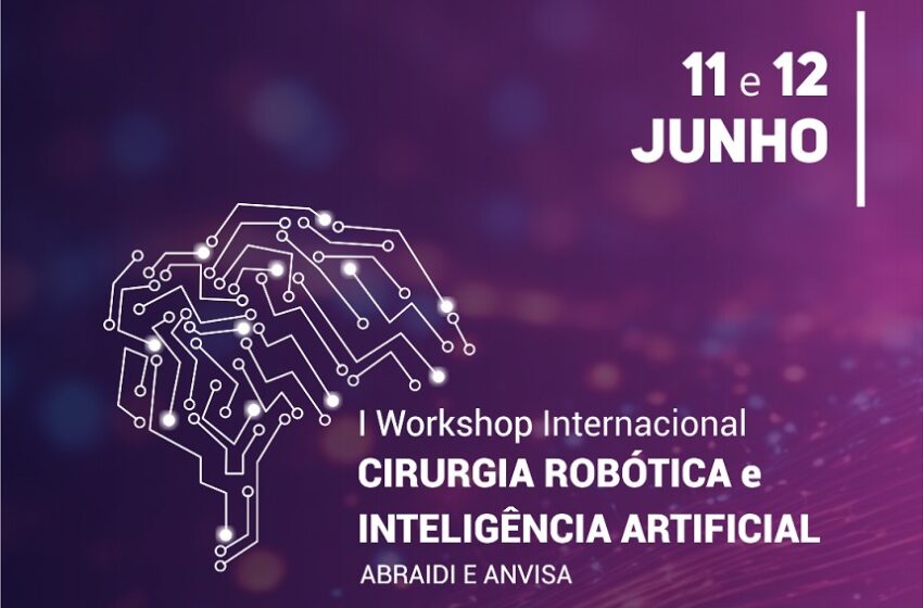  ANVISA e ABRAIDI promovem workshop sobre robótica e IA