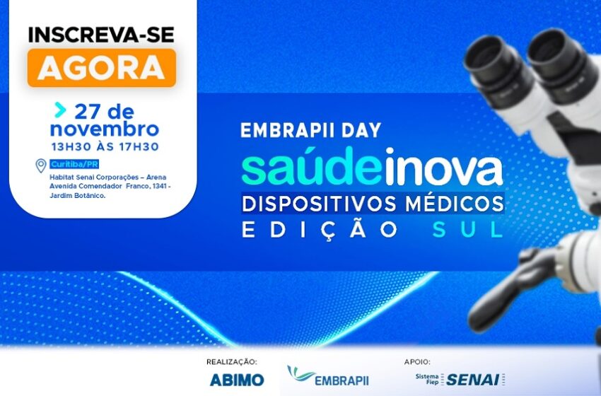  Evento da Abimo e Embrapii visa impulsionar indústria de dispositivos