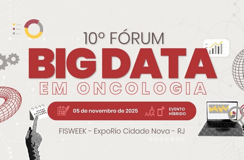 Observatório de Oncologia e TJCC promovem Fórum Big Data em Oncologia