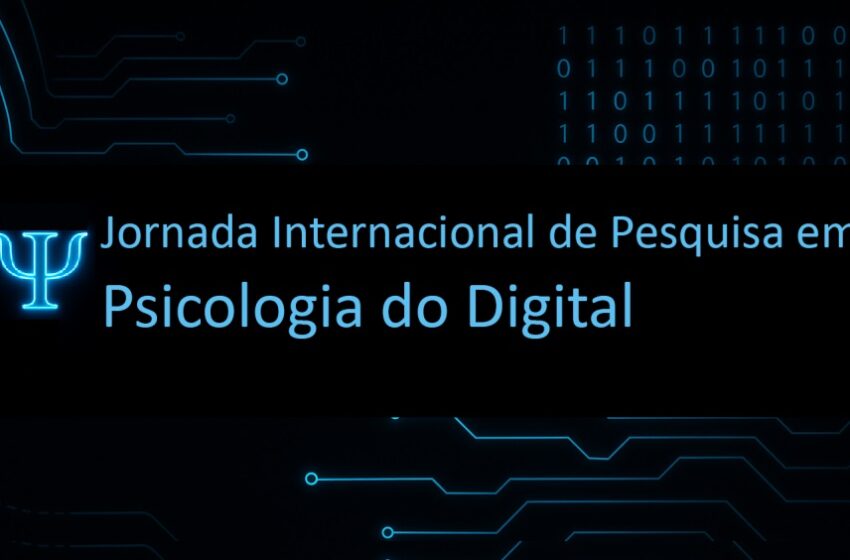  Instituto de Psicologia da USP realiza Jornada em Psicologia do Digital
