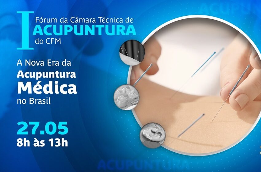  CFM debate impactos da nova Lei da Acupuntura na prática médica